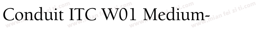 Conduit ITC W01 Medium字体转换